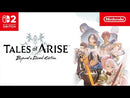 Nintendo Switch 2 - Tales of ARISE – Beyond the Dawn Edition