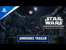PSVR2 - STAR WARS: Tales from the Galaxy's Edge - Enhanced Edition