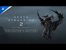 PS5 - DEATH STRANDING 2: ON THE BEACH - Collector's Edition