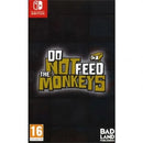 Nintendo Switch - Do Not Feed The Monkeys